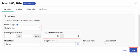 Scheduling a Visit with a Daily Variable Schedule Type